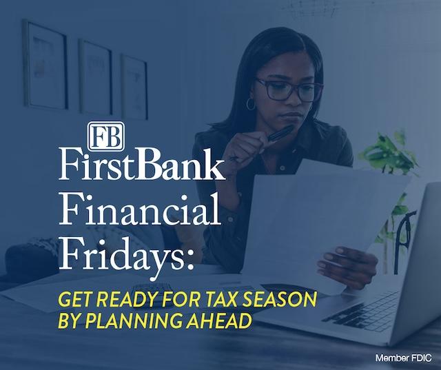 FirstBank advises on tax season
