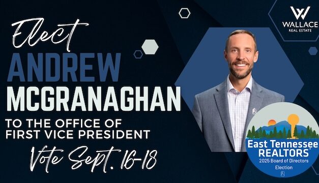 Andrew McGranaghan, candidate for first VP of East Tennessee Realtors