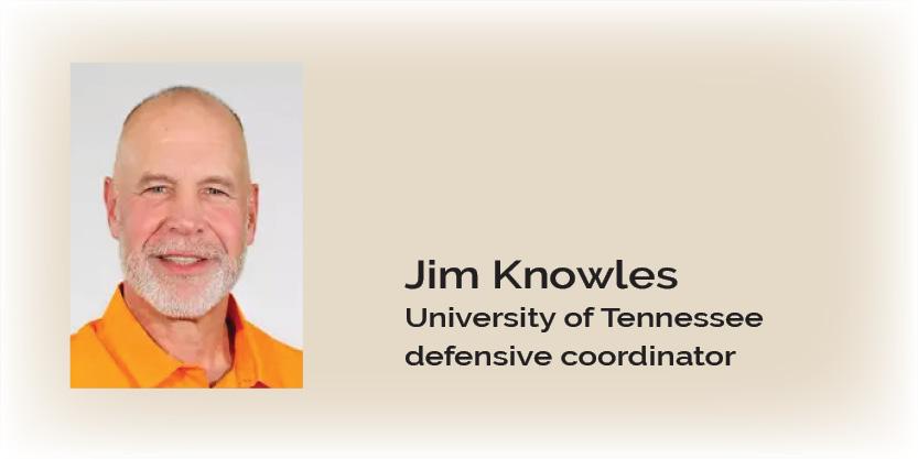 I do believe Jim Knowles knows what he is doing