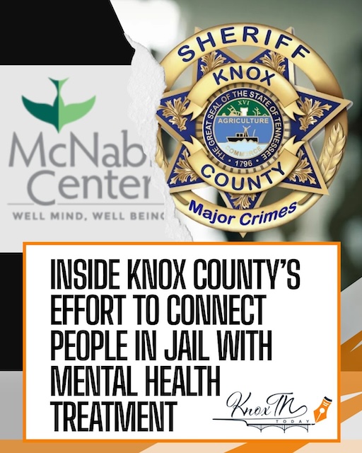 Inside Knox County’s effort to connect people in jail with mental health treatment