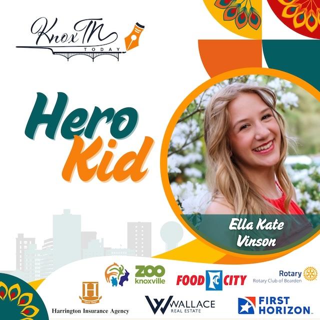 Hero Kid Award: Ella Kate Vinson