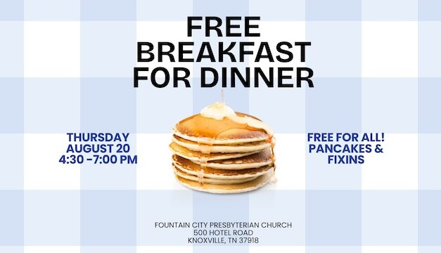 Breakfast for dinner brings neighbors together at Fountain City Presbyterian
