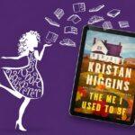 The Book Whisperer reads Kristan Higgins