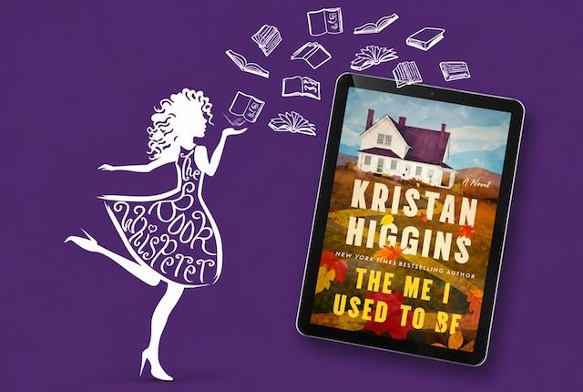 The Book Whisperer reads Kristan Higgins